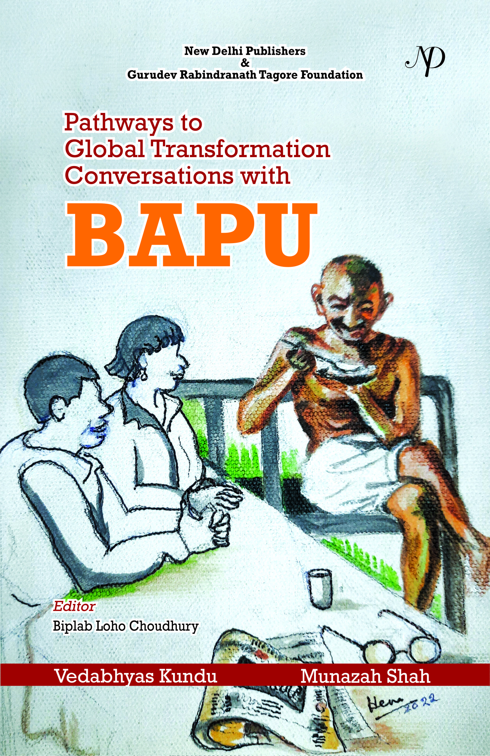 Pathways to Global Transformation Conversations with BAPU